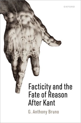 Image of the book cover of " Facticity and the Fate of Reason After Kant"